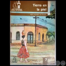 TIERRA EN LA PIEL - Autora: NIDIA SANABRIA DE ROMERO - Ao 1988